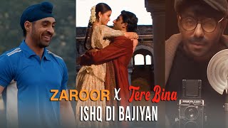 Tere Bina X Zaroor X Kabhi Use Noor Noor  Full Version [upl. by Ahsenar448]