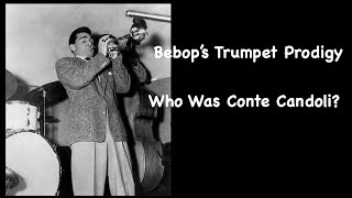 Bebops Trumpet Prodigy Who Was Conte Candoli [upl. by Carce]