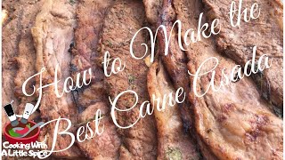 How to Make the Best Carne Asada  Authentic Recipe [upl. by Gaynor]