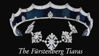 The Fürstenberg Tiaras [upl. by Nimref]