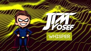 Jim Yosef  Whisper [upl. by Verras680]