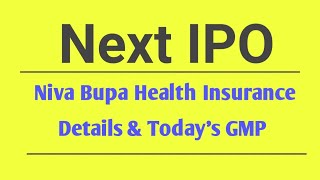 Niva Bupa Health Insurance IPO Updates  Niva Bupa IPO Gmp  Latest IPO News [upl. by Hussein]