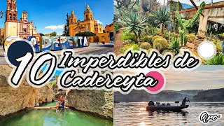 10 Imperdibles de Cadereyta para disfrutar  Querétaro  Pinshi Millenial [upl. by Zertnom601]