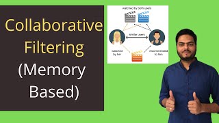 Collaborative Filtering Memory BasedItem and User based collaborative filtering recommendation [upl. by Champ]