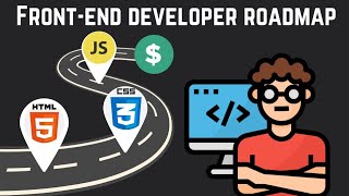 A Complete Frontend Development Roadmap Key Skills Tools and Frameworks [upl. by Fridlund146]