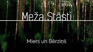 Meža stāsti S6E1 Miers un Bērziņš [upl. by Dnaltroc]