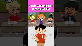 ¿QUIÉN LE LANZA CHICLE AL PELO A LA NIÑA quiz trivia [upl. by Neron837]