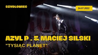 Azyl P amp Maciej Silski  quotTysiąc Planetquot [upl. by Warder]