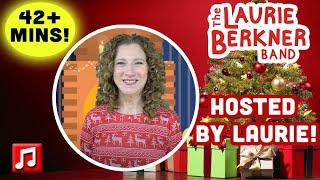 42 Min 13 Laurie Berkner Christmas Music Videos  Hosted by Laurie  For Kids [upl. by Nanerb]