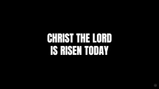 Christ the Lord Is Risen Today He Is Not Dead Lyrics  NCC Worship [upl. by Eenot]