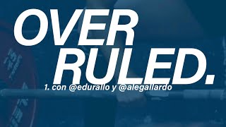 OVERRULED 1 2 con edurrallo y alegallardo [upl. by Tolmach684]