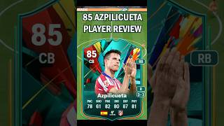 85 Azpilicueta is an Outstanding Defender In FC 25 [upl. by Jessey663]