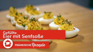 SENFEIER SELBER MACHEN  Leckere gefüllte Eier nach Omas Rezept  Fränkische Rezept🥚 [upl. by Yeltsew]