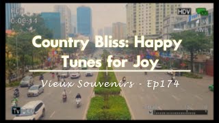 Austrian Army 🌜 Country Bliss Happy Tunes for Joy 🎶 Ep174 [upl. by Sergias]