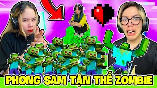 PHONG CẬN VÀ SAMMY PHÁT KHÓC VÌ NGÀY TẬN THẾ ZOMBIE TRONG MINECRAFT [upl. by Cott]