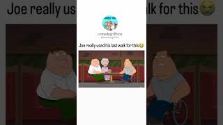 Joe can walk 😂 familyguy shorts [upl. by Laflam628]