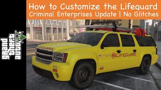 How to Customize the Lifeguard in GTA Online wo modsglitches  Criminal Enterprises Update [upl. by Rodmann]