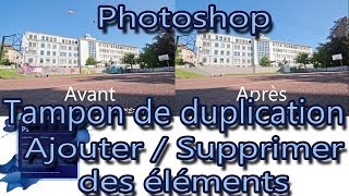 Ajouter et supprimer des éléments via le tampon de duplication de Photoshop [upl. by Lorinda981]