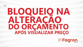 Bloqueio da Alteração de Orçamento após visualizar o preço [upl. by Jacki]