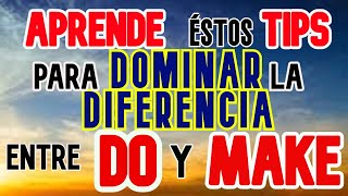 TIPS PARA DIFERENCIAR DO Y MAKE [upl. by Kean]