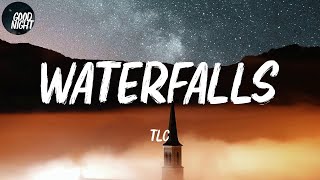 Waterfalls  TLC Lyric Video [upl. by Lemrac284]