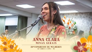 Anna Clara  20º Congresso de Mulheres  Ieadalpe  16072024  Terçafeira [upl. by Godfree]