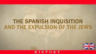 THE SPANISH INQUISITION AND THE EXPULSION OD THE JEWS [upl. by Suryc]