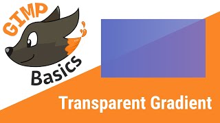 Create Transparent Gradient in GIMP [upl. by Adkins]