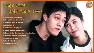 Tổng Hợp Nhạc Phim Giày Thủy Tinh  Glass Slippers OST Collection [upl. by Hurst]