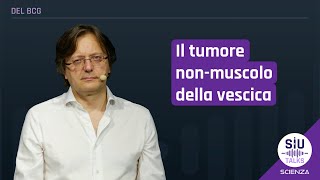 SIUtalkScienza  Il tumore nonmuscolo della vescica  Paolo Gontero [upl. by Kirstin]