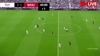 🔴LIVE Tottenham vs West Ham  England  Premier League  Match Live Today [upl. by Sukram]