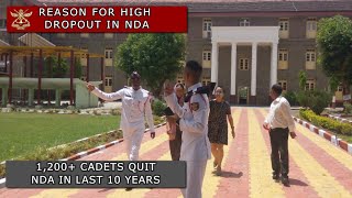 Why 1200 NDA cadet Quit NDA in last decade  Reasons for High Dropout Rate from NDA [upl. by Arihday838]