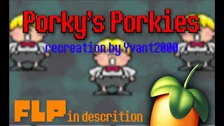 FLP PORKYS PORKIES  RECREATION [upl. by Scarlet]