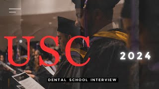 Essential Interview Skills Every USC Dental School Hopeful Needs for 2024 [upl. by Ahsercel67]