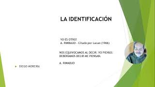 LA IDENTIFICACIÓN EN LA ADOLESCENCIA FREUD Y LACAN DIEGO MOREIRA [upl. by Airetak]