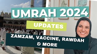 Everything Umrah 2024 Updates  Nusuk Zamzam Haramain Train Vaccines Children amp More [upl. by Anaujahs]