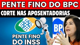 BPC LOAS PENTE FINO GOVERNO ANUNCIA PENTE FINO COM REGRAS MAIS RÍGIDAS DO BPC [upl. by Cavan632]