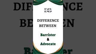 Difference Between Barrister and Advocate  The Legal Showdown Barrister Vs Advocate [upl. by Honeywell]