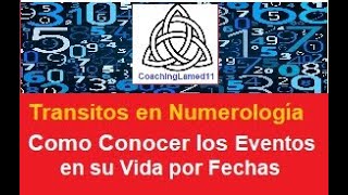 Transitos en Numerología  Conozca su Futuro [upl. by Llenyar]