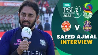 Saeed Ajmal Interview  Islamabad United vs Quetta Gladiators  Match 21  HBL PSL 8  MI2T [upl. by Sanson]