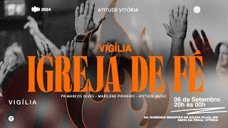 Vigília Igreja em Fé  aovivo [upl. by Hanni]