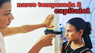 EL NARCO Temporada 2 Capitulo 1 SERIE DOMINICANA [upl. by Llerral]