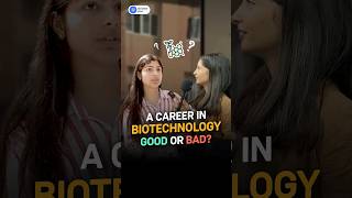 Career in biotechnology Good or bad shorts [upl. by Ronn]