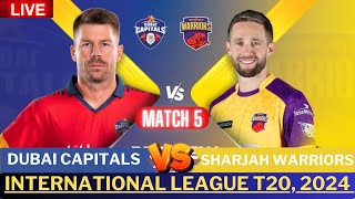 ILT20 Live  Dubai Capitals vs Sharjah Warriors 5th Match  DC Vs SW Live Match Today ILT20 live [upl. by Ierbua]