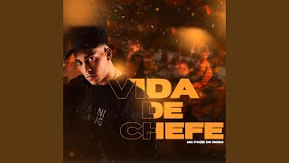 Vida de Chefe [upl. by Cardinal]