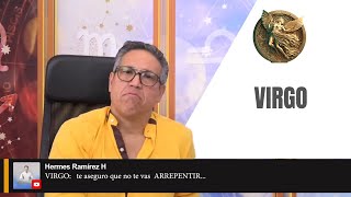 VIRGO Te haré una CONSULTA NO dejes de VER este HORÓSCOPO NO te aseguro que no te vas ARREPENTIR [upl. by Ardnuahs]