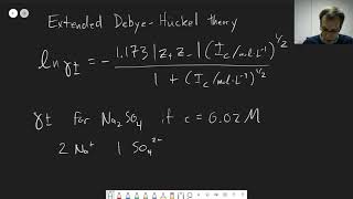 Chapter 25 Extended DebyeHuckel Theory and Example Calculation  CHM 307  110 [upl. by Asyla]