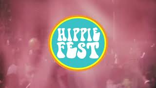 HIPPIE FEST 2023  RETURN OF THE HIPPIES [upl. by Eyde604]