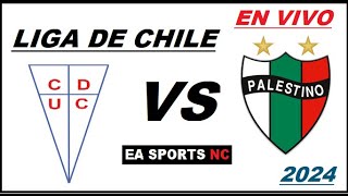 🔴Universidad Catolica vs Palestino en vivo  Liga de Primera Chile [upl. by Bates]