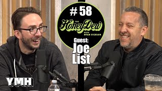 HoneyDew 58  Joe List [upl. by Ciredec]